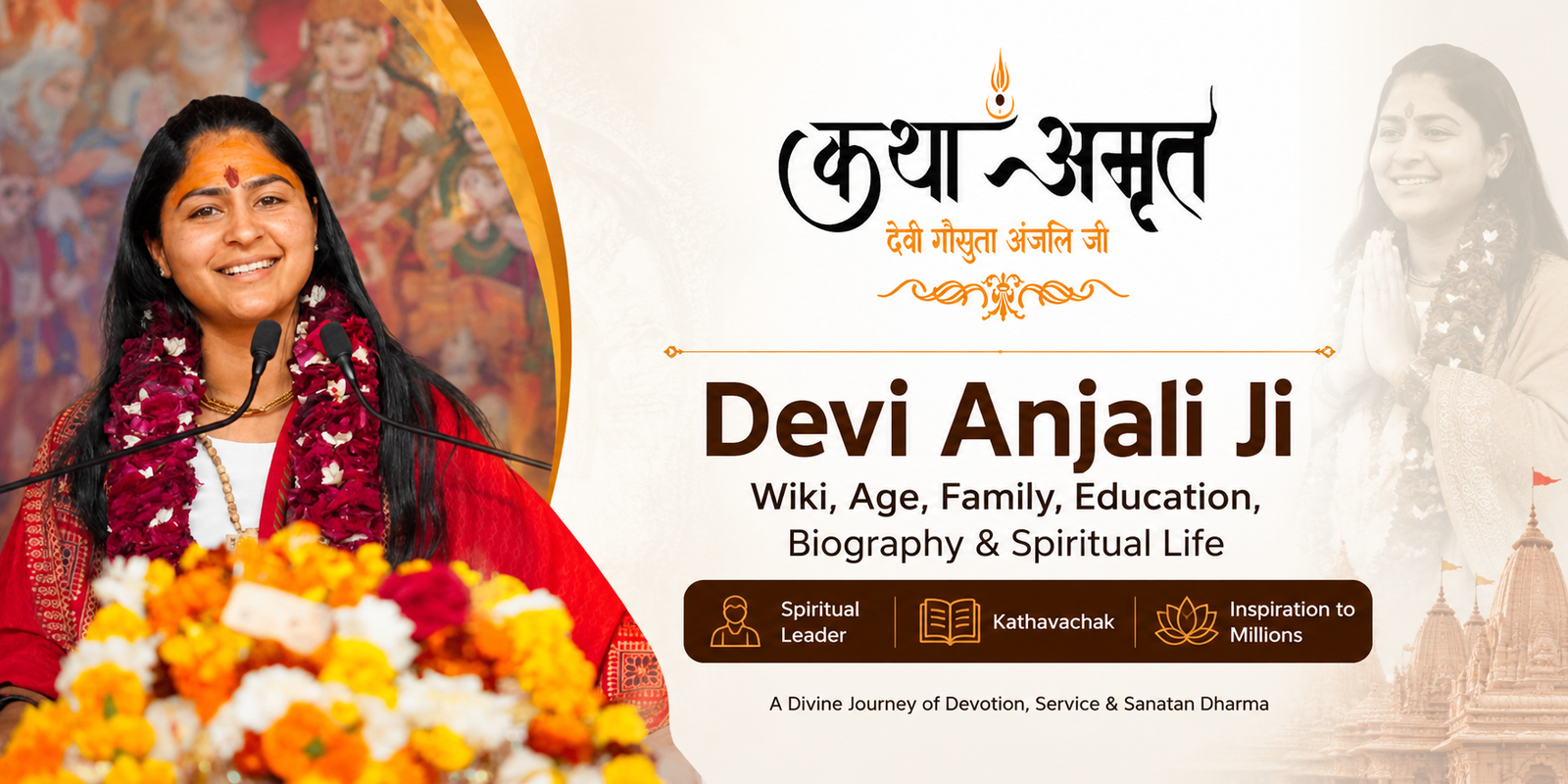 Devi Anjali Ji Wiki, Age, Family, Education, Biography & Spiritual Life